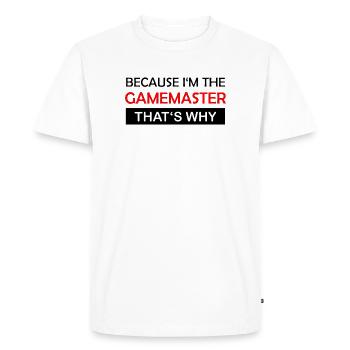 Parce que je suis le maître de jeu Rollenspiel RPG - T-shirt Premium bio Homme - blanc - Devant - Nico (187cm)
