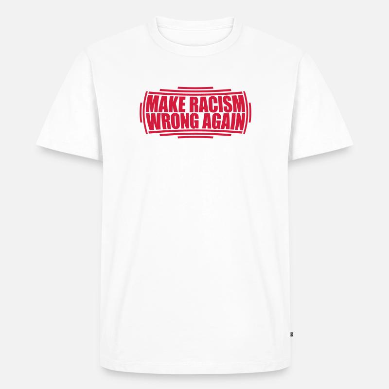 make racism wrong again - Männer Premium Bio T-Shirt - Weiß
