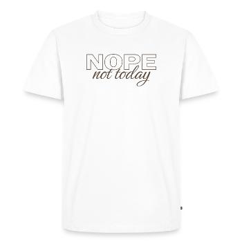 Chemise « Pas aujourd’hui » – Un t-shirt introverti drôle qui dit - T-shirt Premium bio Homme - blanc - Devant - Nico (187cm)