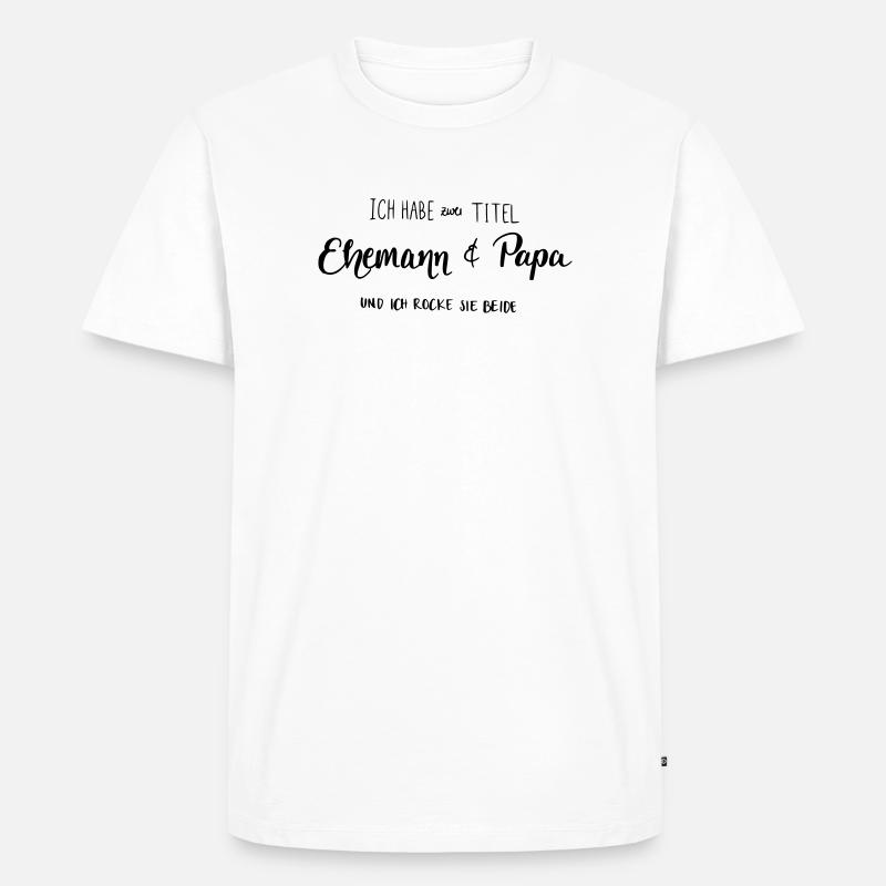 Ehemann & Papa - Männer Premium Bio T-Shirt - Weiß