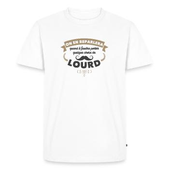 Cadeau humour OSS 117 💪 "quelque chose de lourd" - T-shirt Premium bio Homme - blanc - Devant - Nico (187cm)