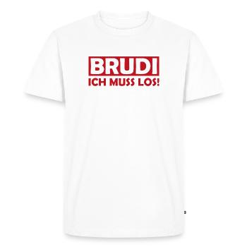 BRUDI : Je dois y aller - T-shirt Premium bio Homme - blanc - Devant - Nico (187cm)