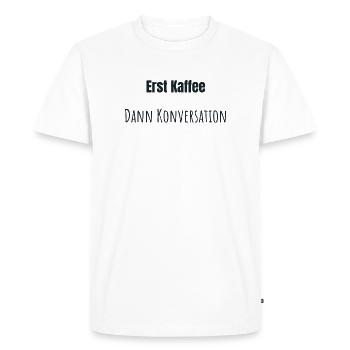 Coffee first, please - Men's Premium Organic T-Shirt - white - Front - Nico (187cm)