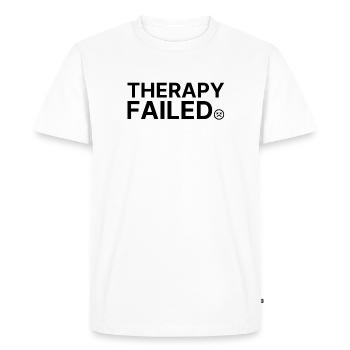 Therapy Failed – Minimalist Statement Saying - Men's Premium Organic T-Shirt - white - Front - Nico (187cm)