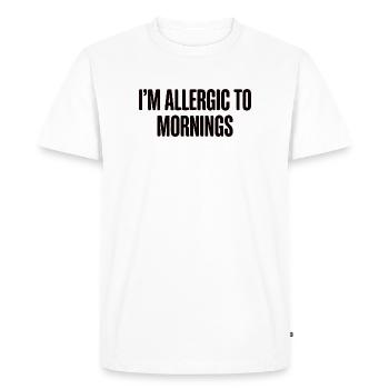 Vintage auquel je suis allergique le matin - T-shirt Premium bio Homme - blanc - Devant - Nico (187cm)