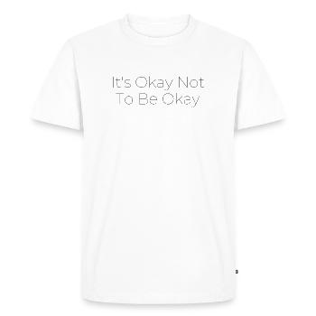 Art typographique « Il est normal de ne pas aller bien » - T-shirt Premium bio Homme - blanc - Devant - Nico (187cm)