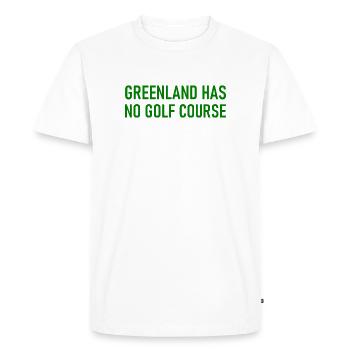 Greenland has no Golf Course - Grönland Golfplatz - Men's Premium Organic T-Shirt - white - Front - Nico (187cm)
