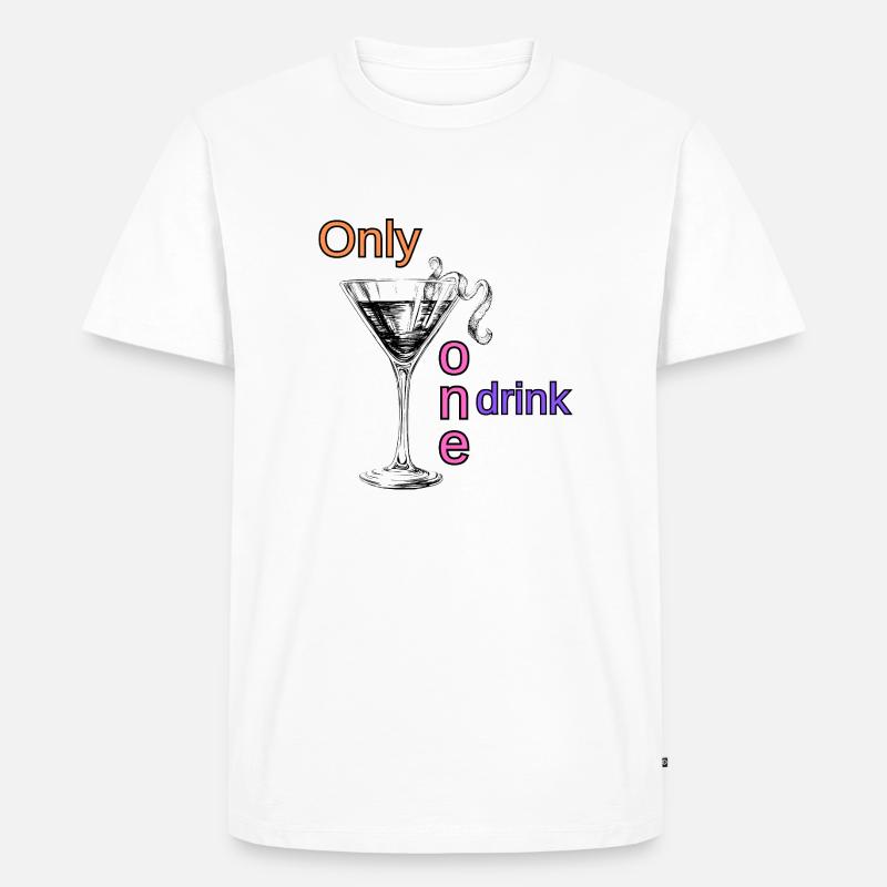 Online one drink Mädelsabend - Männer Premium Bio T-Shirt - Weiß