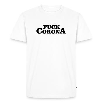 FUCK CORONA - T-shirt Premium bio Homme - blanc - Devant - Nico (187cm)