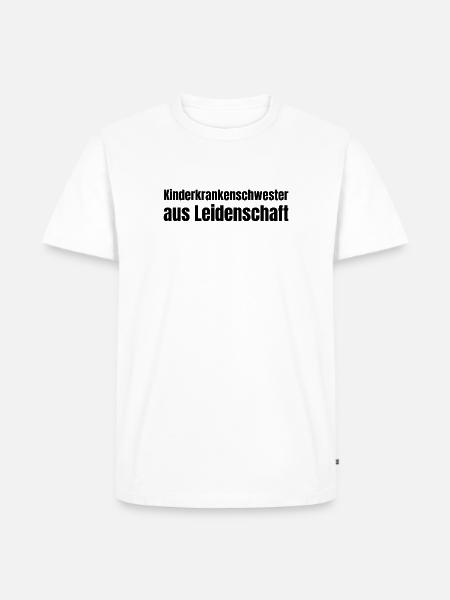 Kinderkrankenschwester aus Leidenschaft Geschenk - Männer Premium Bio T-Shirt - Weiß