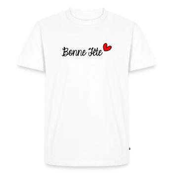 BONNE FÊTE. FÊTE DES MÈRES. FÊTE DES PÈRES. FÊTE - T-shirt Premium bio Homme - blanc - Devant - Nico (187cm)