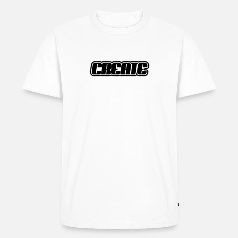 Create Schriftzug - Männer Premium Bio T-Shirt - Weiß