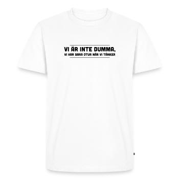 Nous ne sommes pas stupides, c’est juste de la malchance quand nous pensons - T-shirt Premium bio Homme - blanc - Devant - Nico (187cm)