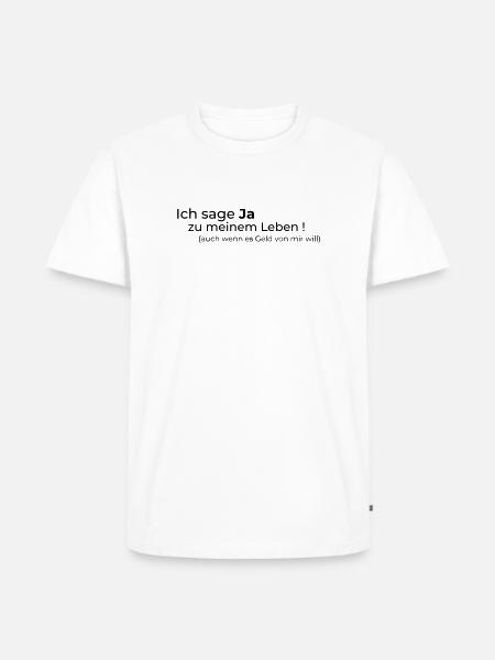 Ja zum Leben - Männer Premium Bio T-Shirt - Weiß