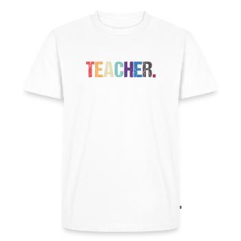 Conception colorée de TEACHER - T-shirt Premium bio Homme - blanc - Devant - Nico (187cm)