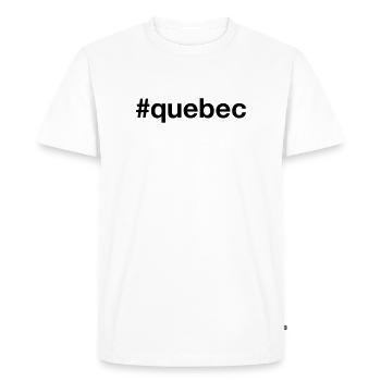 QUEBEC Canada Kanada Hashtag - Men's Premium Organic T-Shirt - white - Front - Nico (187cm)