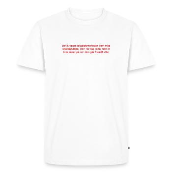 Social Democrats Text - Men's Premium Organic T-Shirt - white - Front - Nico (187cm)