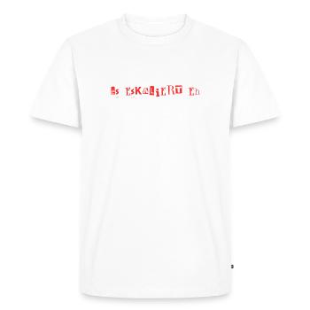 It's escalating anyway! - Men's Premium Organic T-Shirt - white - Front - Nico (187cm)