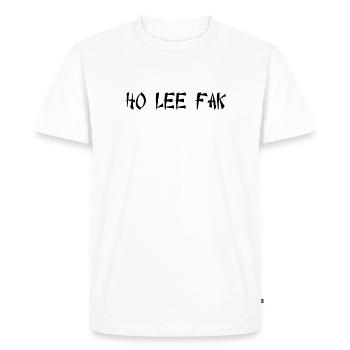 Ho Lee Fak - Men's Premium Organic T-Shirt - white - Front - Nico (187cm)