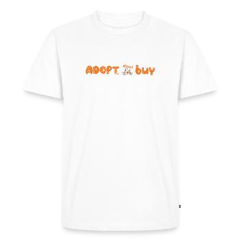 "Adopt, don't buy" – a message for Katz - Men's Premium Organic T-Shirt - white - Front - Nico (187cm)