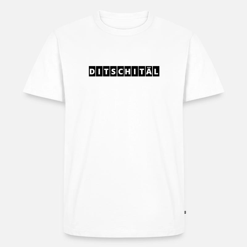Digital | Ditschitäl | Digitaler Wandel - Männer Premium Bio T-Shirt - Weiß