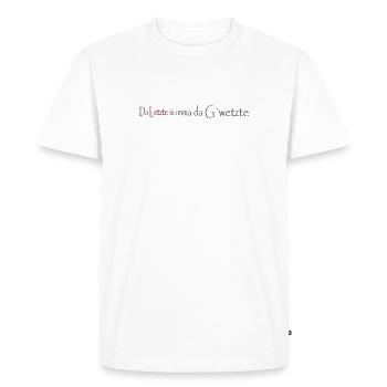 Da_Letzte_is_imma_da_Gwetzte - Men's Premium Organic T-Shirt - white - Front - Nico (187cm)