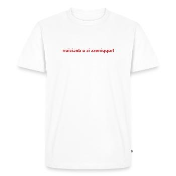 happiness is a decision - Men's Premium Organic T-Shirt - white - Front - Nico (187cm)