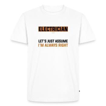 Electrician Electrical Engineering Insulation pliers Electronics - Men's Premium Organic T-Shirt - white - Front - Nico (187cm)