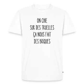 on chie sur des truelles - T-shirt Premium bio Homme - blanc - Devant - Nico (187cm)