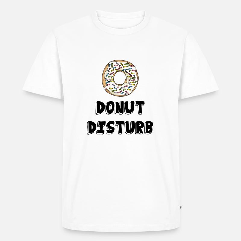 Donut disturb /Geschenk Idee - Männer Premium Bio T-Shirt - Weiß