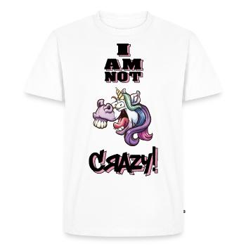 I am not crazy Unicorn Einhorn - Men's Premium Organic T-Shirt - white - Front - Nico (187cm)