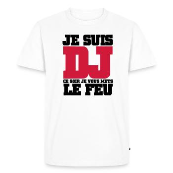 Je Suis DJ ce soir je vous mets le feu - T-shirt Premium bio Homme - blanc - Devant - Nico (187cm)