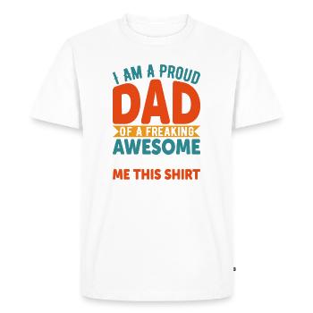 T-shirt de célébration paternelle fière - T-shirt Premium bio Homme - blanc - Devant - Nico (187cm)