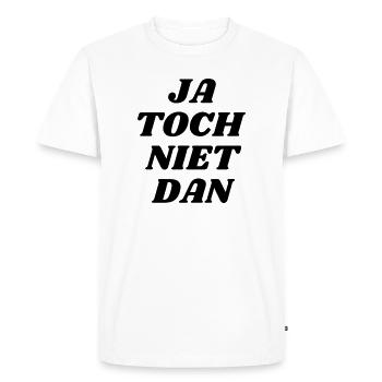 Ja toch niet dan! - T-shirt Premium bio Homme - blanc - Devant - Nico (187cm)