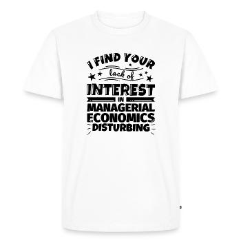 Managerial Economics Funny Gift - Men's Premium Organic T-Shirt - white - Front - Nico (187cm)