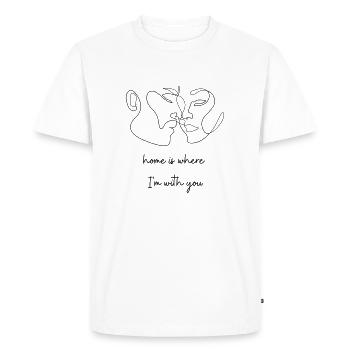 Home is where I am with you! - Men's Premium Organic T-Shirt - white - Front - Nico (187cm)