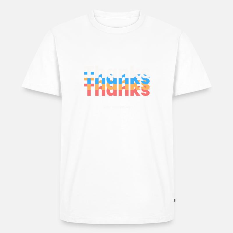 Thanks for everything - Männer Premium Bio T-Shirt - Weiß