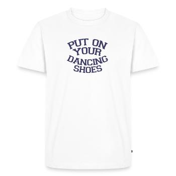 Take off your dancing shoes Party - Men's Premium Organic T-Shirt - white - Front - Nico (187cm)