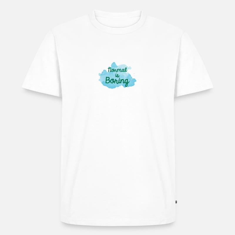 Normal ist langweilig - Männer Premium Bio T-Shirt - Weiß