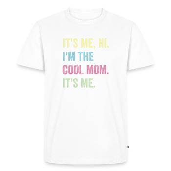 It's me hi I'm the cool mom it's me - Men's Premium Organic T-Shirt - white - Front - Nico (187cm)