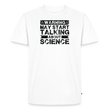L’avertissement peut commencer à parler de science - T-shirt Premium bio Homme - blanc - Devant - Nico (187cm)
