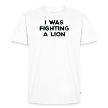 Blessure - Je me suis battu contre un lion - T-shirt Premium bio Homme - blanc - Devant - Nico (187cm)