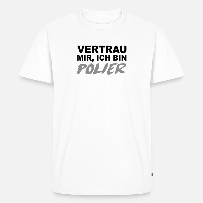 Polier Beruf Baustelle Geschenkidee - Männer Premium Bio T-Shirt - Weiß