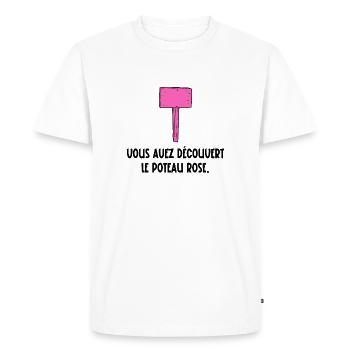 vous avez découvert le poteau rose - T-shirt Premium bio Homme - blanc - Devant - Nico (187cm)