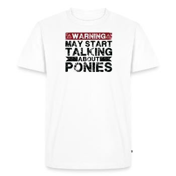 Speaking of ponies - Men's Premium Organic T-Shirt - white - Front - Nico (187cm)