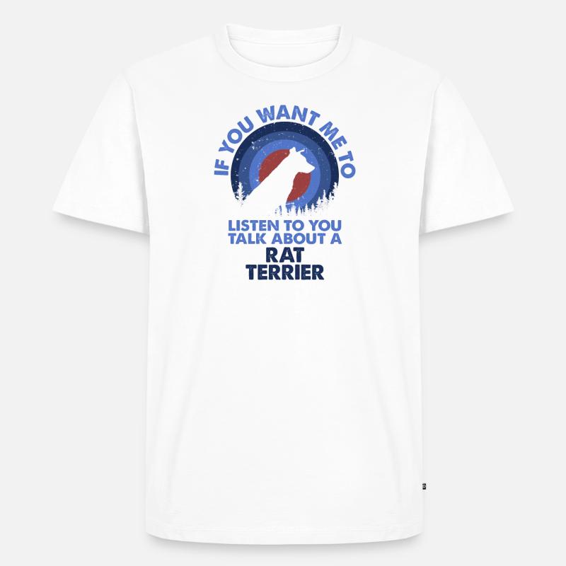 Sprechen Sie Über Hunderattenterrier - Männer Premium Bio T-Shirt - Weiß