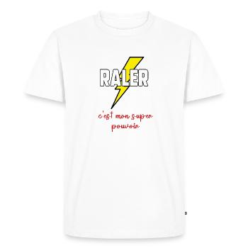 Râler c’est mon super pouvoir - T-shirt Premium bio Homme - blanc - Devant - Nico (187cm)