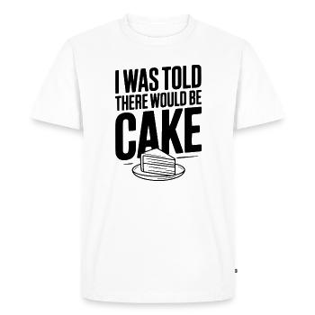 I Was Told There Would Be Cake - Men's Premium Organic T-Shirt - white - Front - Nico (187cm)
