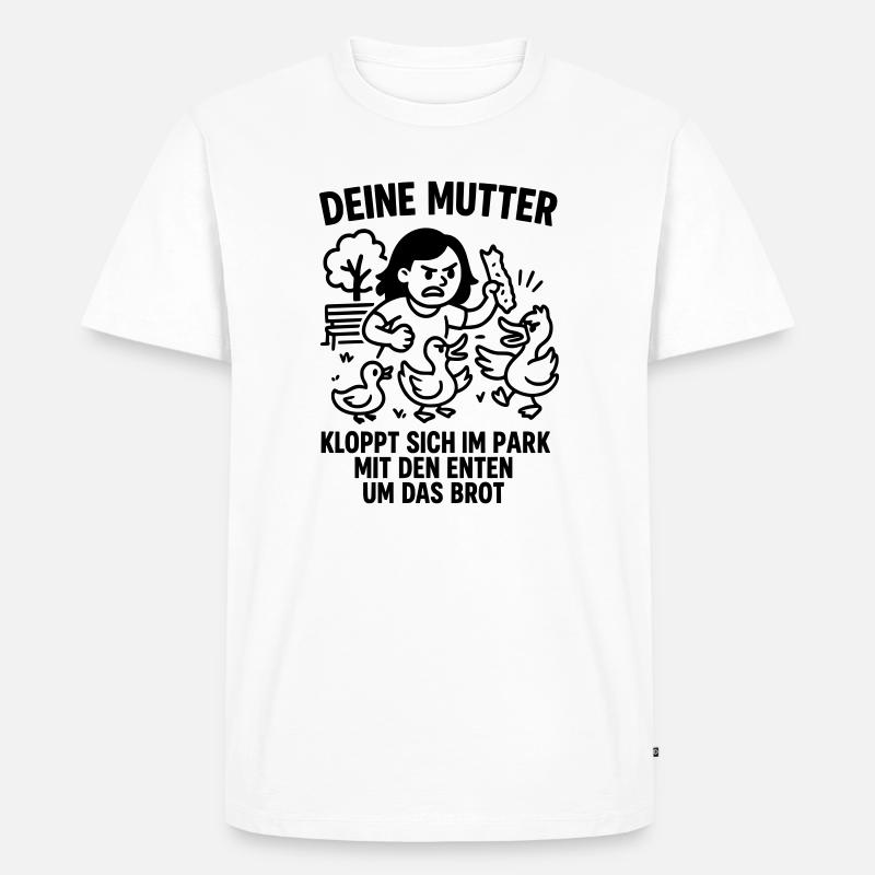 deine mutter park enten brot - Männer Premium Bio T-Shirt - Weiß