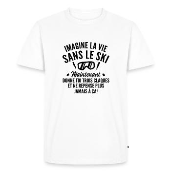 imagine la vie sans le ski / humour ski - T-shirt Premium bio Homme - blanc - Devant - Nico (187cm)
